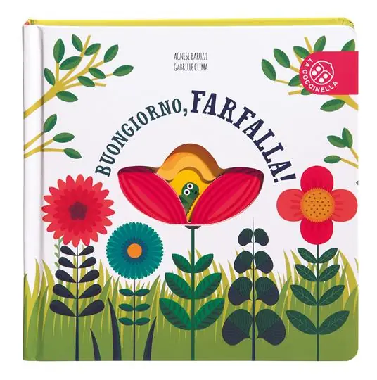 Buongiorno, farfalla! Ediz. a colori Ultime Pezzi