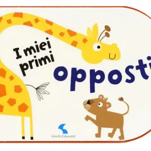 I miei primi opposti. Ediz. a colori Offerta Del Giorno