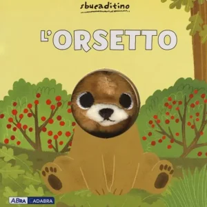 L‘orsetto. Ediz. a colori Ultima Occasione