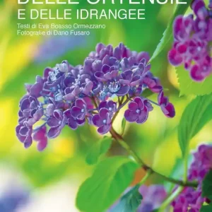 Esclusivo Il libro delle ortensie e dell idrangee