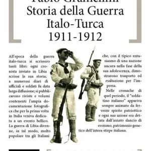 Storia della guerra italo-turca (1911-1912) Prezzo Scontato