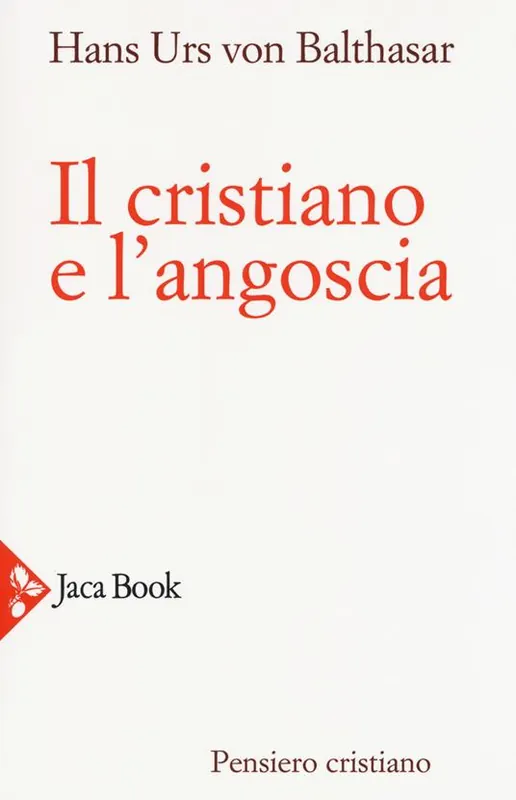 Il cristiano e l‘angoscia. Nuova ediz. Solo Oggi