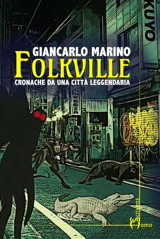 Folkville. Cronache da una città leggendaria Subito Disponibile
