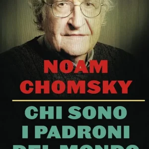 Compra Online Chi sono i padroni del mondo. Nuova ediz.