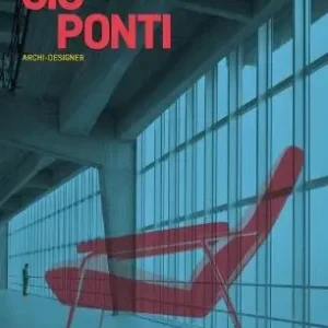 Ordina Subito Gio Ponti. Archi-designer. Ediz. inglese
