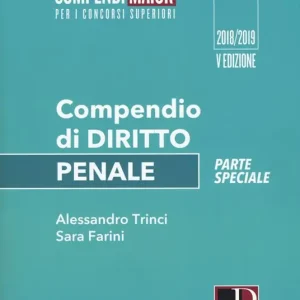Offerta Del Giorno Compendio di diritto penale. Parte speciale. Ediz. maior. Con aggiornamento online