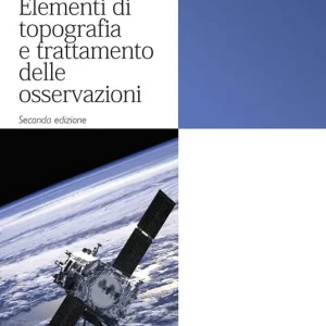 Elementi di topografia e trattamento delle osservazioni Offerta Limitata