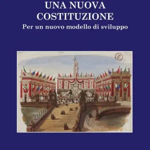 Pagamento Sicuro Una nuova Costituzione. Per un nuovo modello di sviluppo