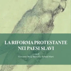 Ultimissimo Modello La Riforma protestante nei Paesi slavi