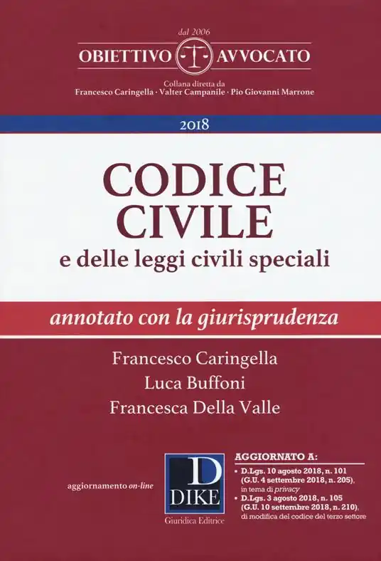 Spedito Oggi Codice civile e delle leggi civili speciali. Annotato con la giurisprudenza. Con espansione online
