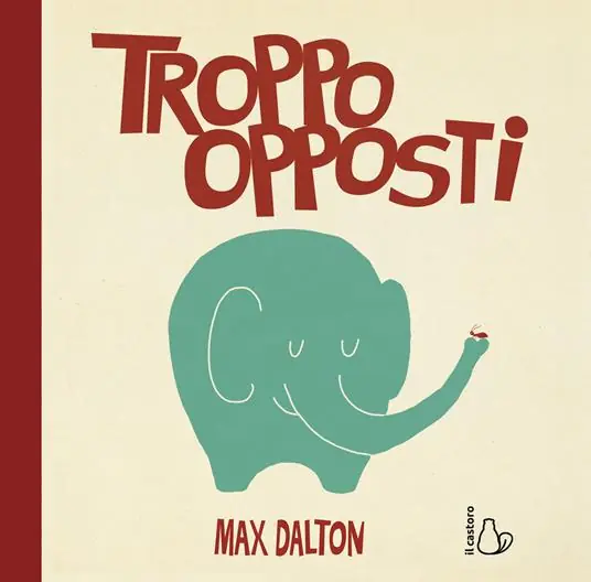 Novità Troppo opposti. Ediz. a colori