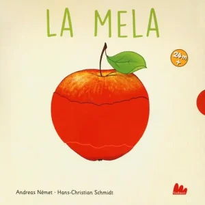La mela. Ediz. a colori Scelto Dai Clienti