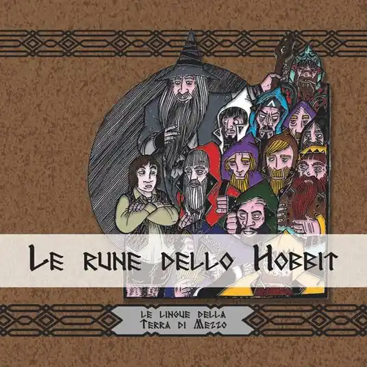 Le rune dello Hobbit. Le lingue della terra di mezzo Offerta