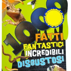 Promo Stagionale 1000 fatti fantastici incredibili disgustosi