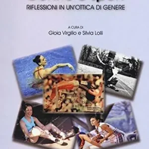 Donne e sport. Analisi di genere continua Offerta Speciale