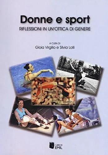 Donne e sport. Analisi di genere continua Offerta Speciale