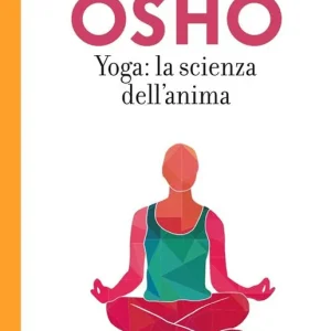 Yoga la scienza dell‘anima Miglior Prezzo