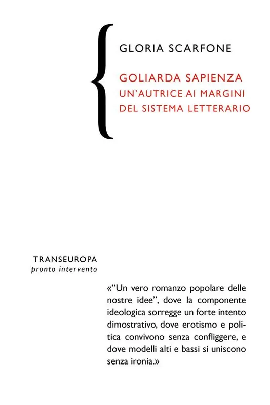 Bestseller Goliarda Sapienza. Un‘autrice ai margini del sistema letterario