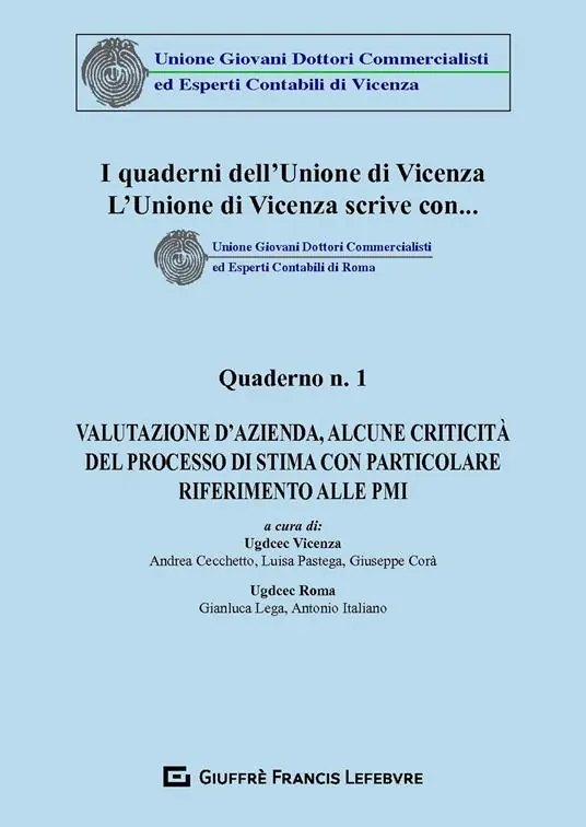 Offerta Lampo Valutazione d‘azienda, alcune criticità del processo di stima con particolare riferimento alle PMI