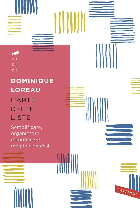 L‘arte delle liste. Semplificare, organizzare e conoscere meglio sé stessi Compra Adesso