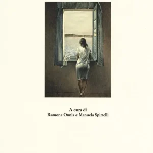 Donne e Sud. Percorsi nella letteratura italiana contemporanea Esclusivo