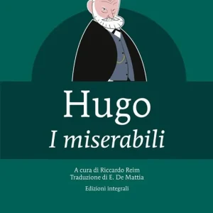 Non Perdere I miserabili. Ediz. integrale
