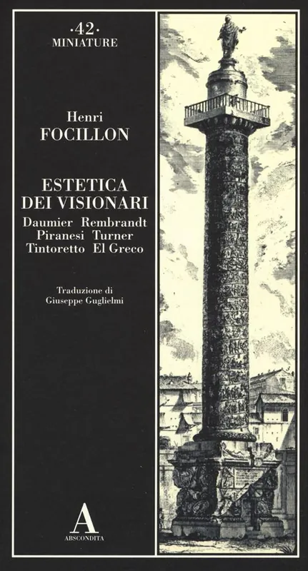 Reso Gratuito Estetica dei visionari. Daumier, Rembrandt, Piranesi, Turner, Tintoretto, El Greco