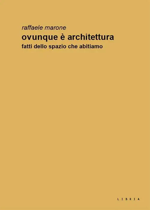 Pagamento Sicuro Ovunque è architettura. Fatti dello spazio che abitiamo