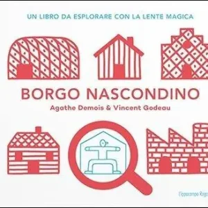 Borgo nascondino. Con gadget Promozione