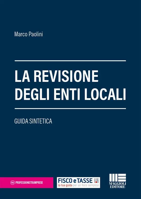 Compra Online La revisione degli enti locali. Guida sintetica