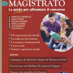 Spedito Oggi Obiettivo magistrato. La guida per affrontare il concorso (2018). Vol. 9 Settembre