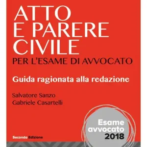 Atto e parere civile per l‘esame di avvocato Ultima Occasione