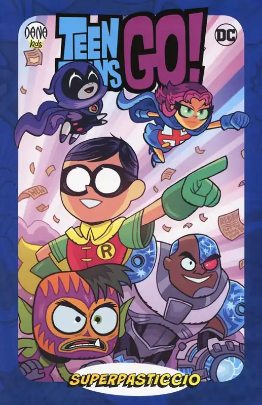 Superpasticcio! Teen Titans go! Affare