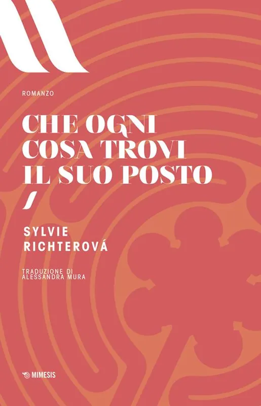 Che ogni cosa ritrovi il suo posto Non Perdere