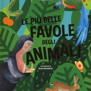 Di Tendenza Le più belle favole degli animali. Ediz. a colori