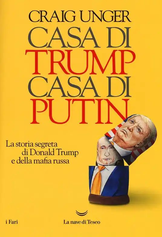 Casa di Trump, casa di Putin. La storia segreta di Donald Trump e della mafia russa Compra Online