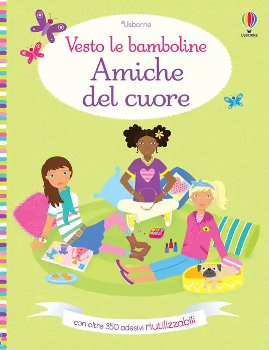 Amiche del cuore. Con adesivi. Ediz. a colori Novità