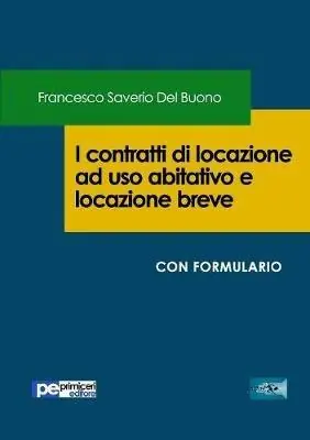 Prezzo Di Fabbrica I contratti di locazione ad uso abitativo e locazione breve