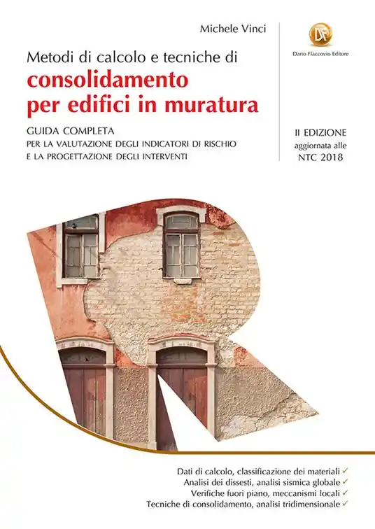 Metodi di calcolo e tecniche di consolidamento per edifici in muratura Acquista Ora