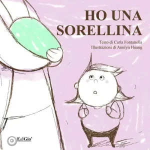 Ho una sorellina. Ediz. illustrata Must-Have