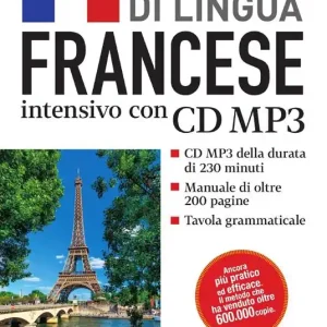 Francese. Corso di lingua intensivo. Con CD Audio formato MP3 Scelto Dai Clienti