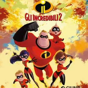 Subito Disponibile Gli Incredibili 2
