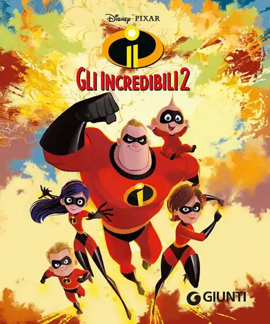 Subito Disponibile Gli Incredibili 2