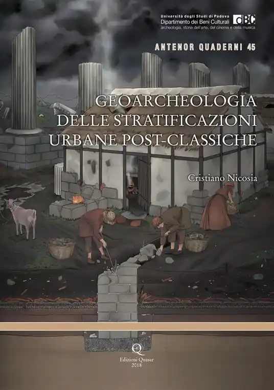 Geoarcheologia delle stratificazioni urbane post-classiche Spedito Oggi