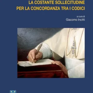 Ultime Pezzi La costante sollecitudine per la concordanza tra i codici
