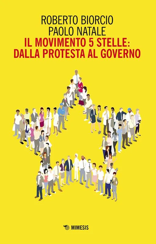 Popolare Il Movimento 5 stelle dalla protesta al governo