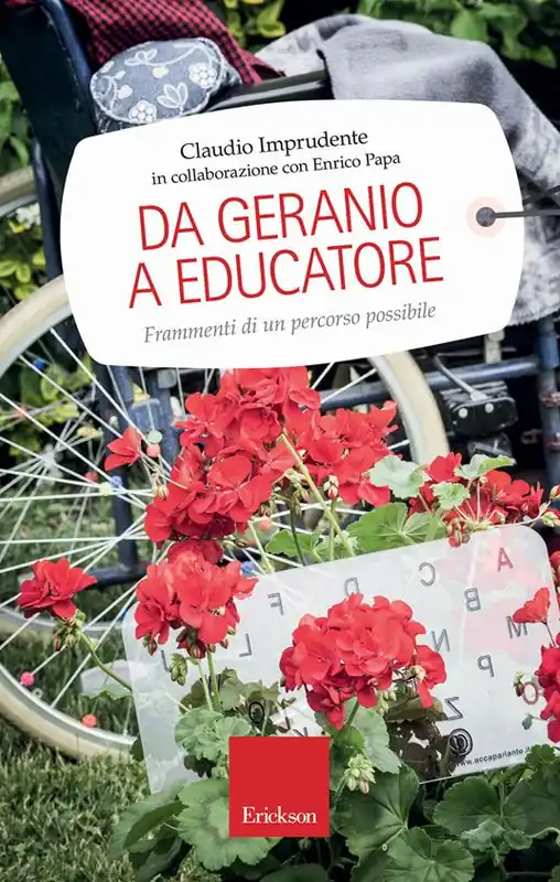 Da geranio a educatore. Frammenti di un percorso possibile Compra Adesso