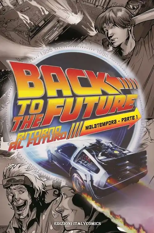 Ritorno al futuro. Mala tempora. Vol. 1 Super Prezzo