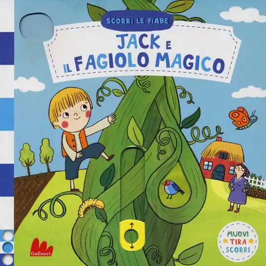 Direttamente Dal Produttore Jack e il fagiolo magico. Scorri le fiabe. Ediz. a colori