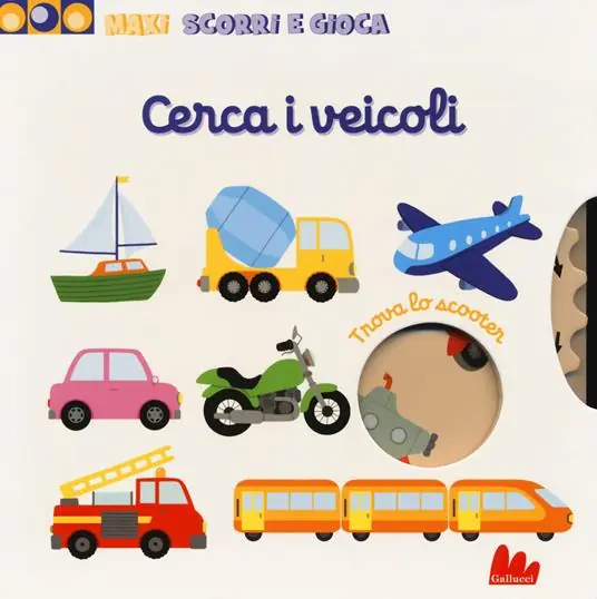 Cerca i veicoli. Maxi scorri e gioca. Ediz. a colori Acquista Ora